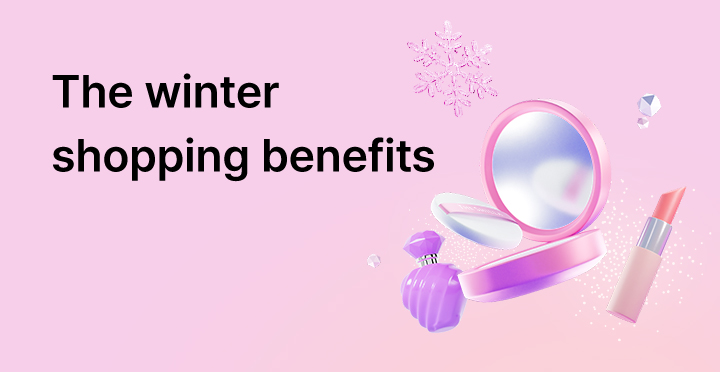 Winter shopping benefits